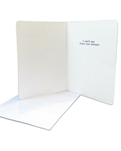 Load image into Gallery viewer, I can't say thank you enough...