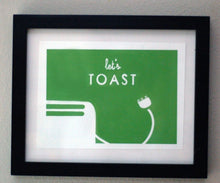 Load image into Gallery viewer, let's toast