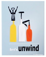 Load image into Gallery viewer, Let's Unwind print--bottled UP