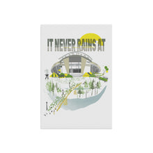 Load image into Gallery viewer, It Never Rains -Autzen Stadium Yard Flag
