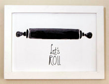 Load image into Gallery viewer, Lets Roll-Black and white watercolor print

